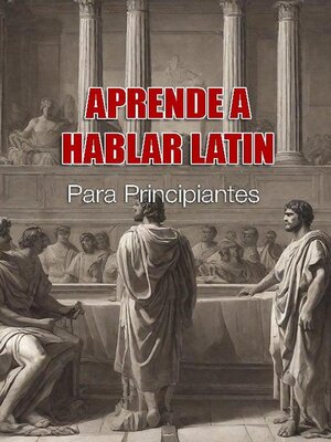 cover image of Aprende Latín Desde Cero